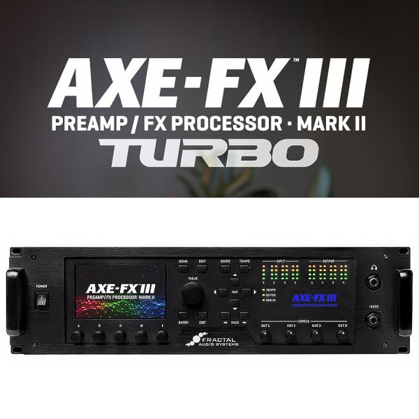 Fractal Audio Axe-Fx III MARK II TURBOh他 Axe-Fx III Mark II