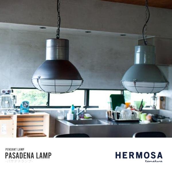 HERMOSA（ハモサ） HERMOSA PASADENALAMP SILVER パサデナランプ 1灯 