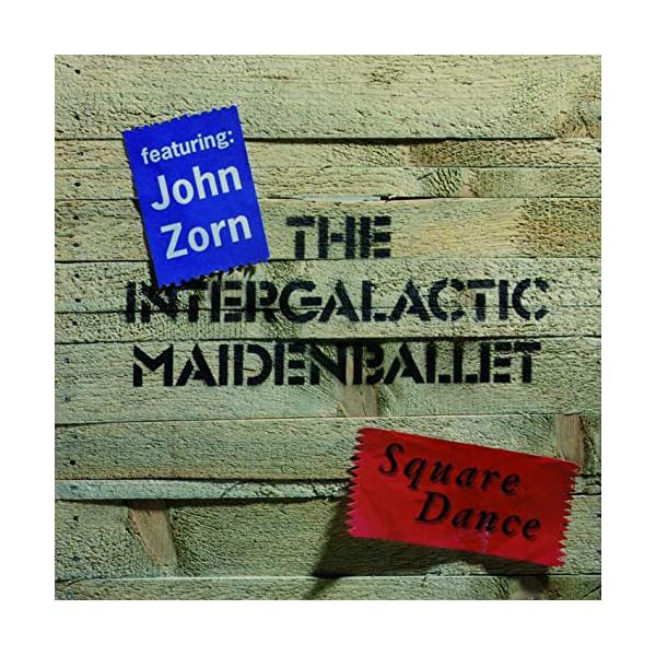 Intergalactic Maiden Ballet スクエア・ダンス＜完全限定生産盤＞ CD