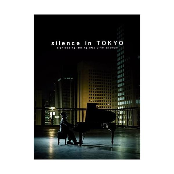 silence in TOKYO sightseeing during COVID-19 in 2020 DVD
