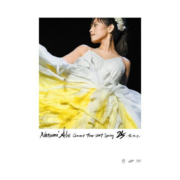 DVD/安倍なつみ/安倍なつみコンサートツアー2007春 25〜ヴァンサンク〜【Pアップ