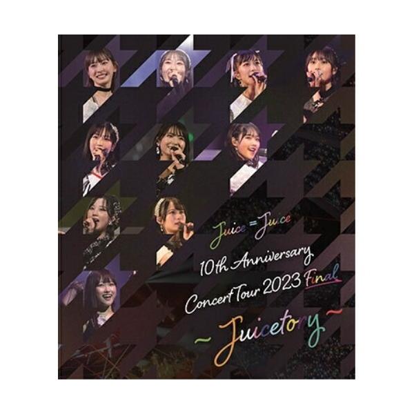 BD/Juice=Juice/Juice＝Juice 10th Anniversary Concert Tour 2023 Final 〜Juicetory〜(Blu-ray)【Pアップ