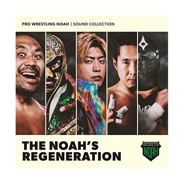 CD/スポーツ曲/THE NOAH'S REGENERATION【Pアップ