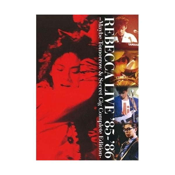 DVD/レベッカ/REBECCA LIVE '85-'86 -Maybe Tomorrow &amp; Secret Gig Complete Edition-【Pアップ
