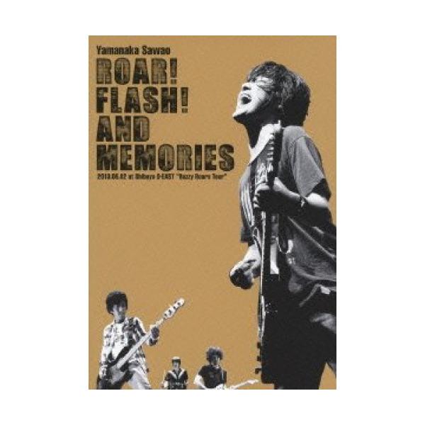 エイベックス DVD/山中さわお/ROAR! FLASH! AND MEMORIES