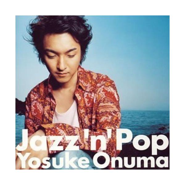 CD/小沼ようすけ/Jazz'n'Pop【Pアップ