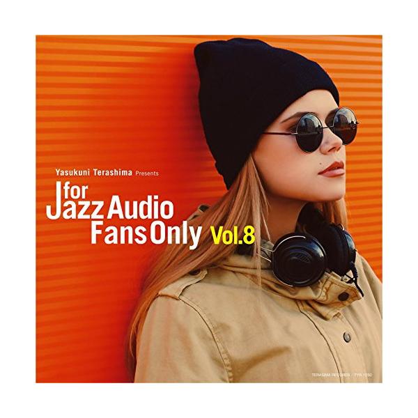 ★CD/オムニバス/FOR JAZZ AUDIO FANS ONLY VOL.8 (解説付/紙ジャケット)
