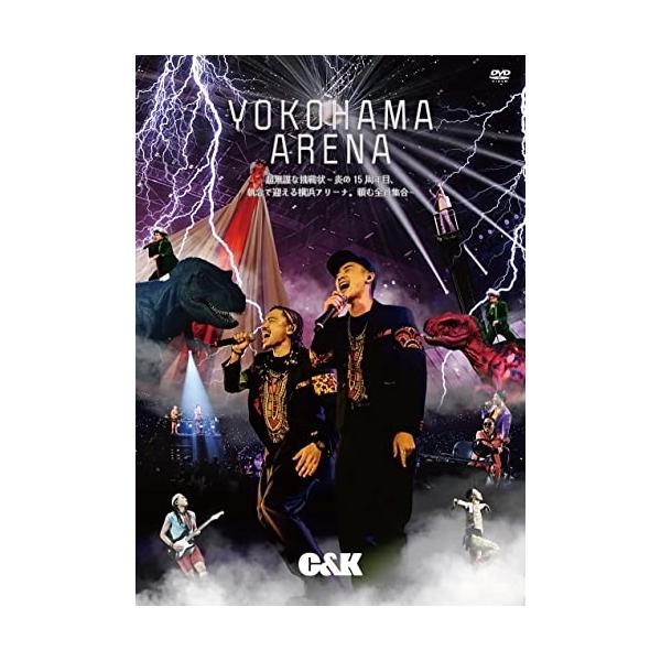 DVD/C&amp;K/超無謀な挑戦状 〜炎の15周年目、執念で迎える横浜アリーナ。頼む全員集合〜 (通常盤)【Pアップ