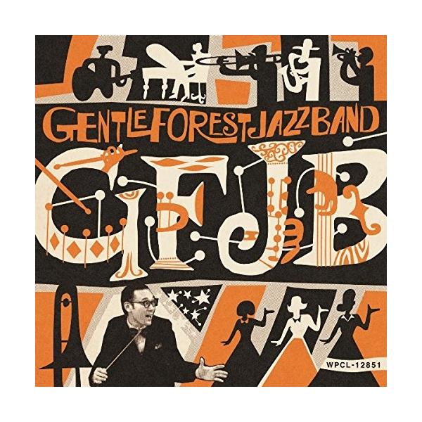 GFJB ／ Gentle Forest Jazz Band (CD)