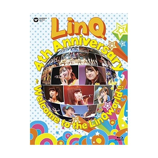 BD/LinQ/LinQ 4th Anniversary 〜 Welcome to the LinQworld !! 〜(Blu-ray)