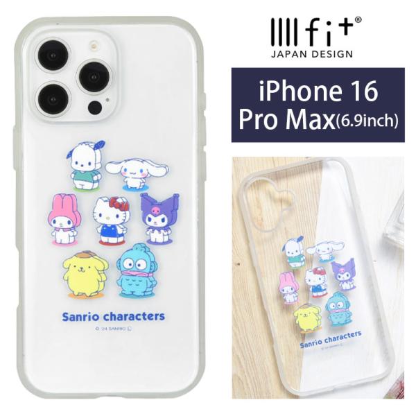 iPhone16ProMax ケース クリア サンリオキャラクターズ IIIIfit Clear 透明 iPhone16 ProMax アイフォン16pro マックス　sang-449mx