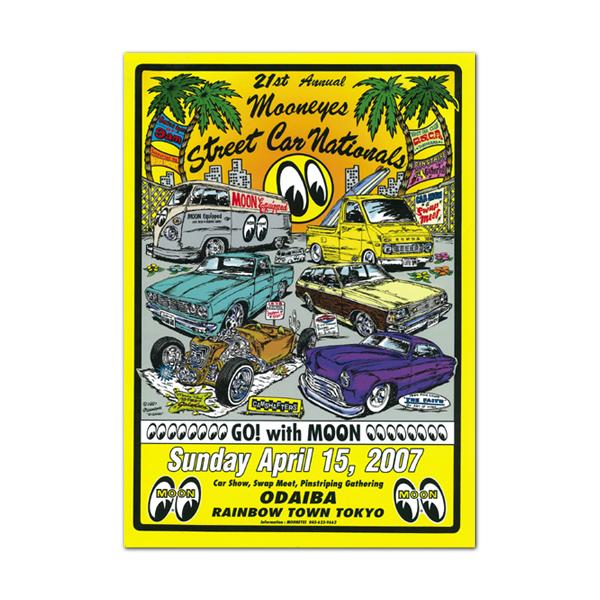 21st Mooneyes ムーンアイズ Street Car Nationals 07 ポスター Mgposn07 Mooneyes 通販 Yahoo ショッピング