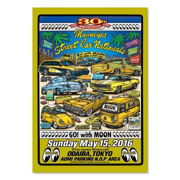 30th Anniversary Mooneyes Street Car Nationals 16 ポスター Mgposn16 Mooneyes 通販 Yahoo ショッピング