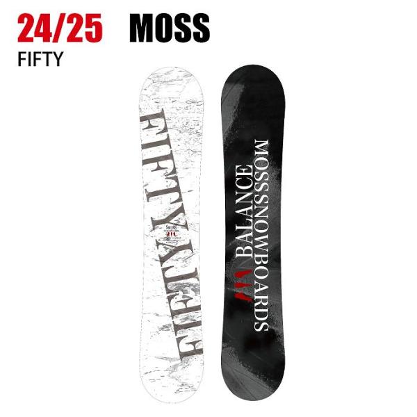 2025 MOSS モス FIFTY フィフティー 24-25 ボード板 スノーボード 