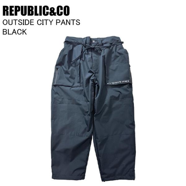 REPUBLIC&CO リパブリック OUTSIDE CITY PANTS アウトサイドシティ