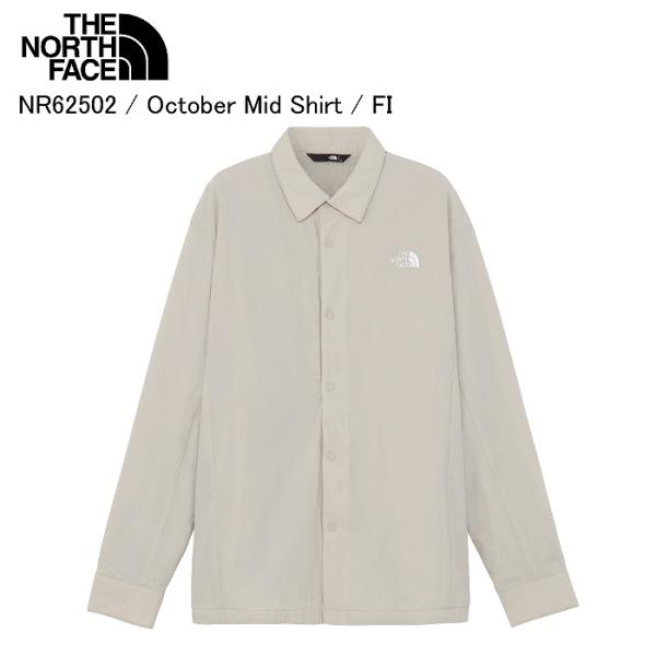 THE NORTH FACE ノースフェイス NR62502 October Mid Shirt オクトーバーミッドシャツ MR ミドルシャツ シャツ フリース THE NORTH FACE（ザ ノースフェイス） ノースフェイス NR62502 October