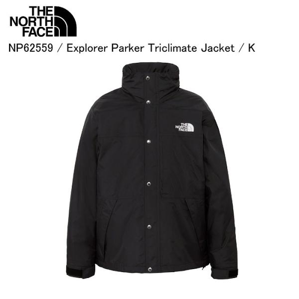 THE NORTH FACE ノースフェイス NP62559 Explorer Parker Triclimate