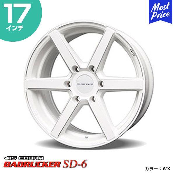 415COBRA nCG[X zC[ BADRUCKER obhbJ[ SD-6 17C` 6.5J 38 6-139.7 WX 1{ | nCG[Xp 200n Hi-ACE HIACE u[N zCg