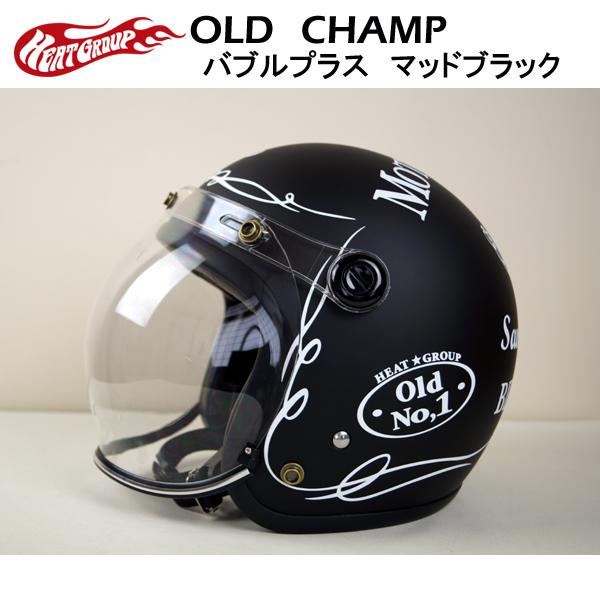 HEAT GROUP ヒートグループ OLD CHAMP オールドチャンプ バブルプラス