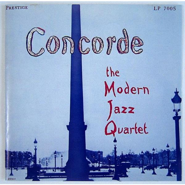 未使用 The Modern Jazz Quartet – Concorde Concorde - The Modern Jazz Quartet | Album | AllMusic