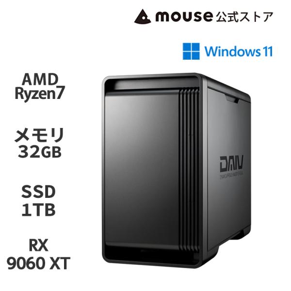クリエイターPC デスクトップ 新品 WPS Office搭載 DAIV KM-A7A6X RADEON RX 9060 XT (16 GB) Ryzen 7 9700X 32GB メモリ 1TB SSD mouse PC