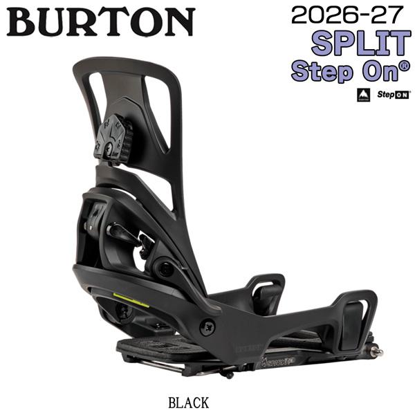 予約 26-27モデル BURTON バートン SPLIT STEPON スプリット ステップオン スノーボード バインディング スプリットボード 正規品 26-27-BD-BTN