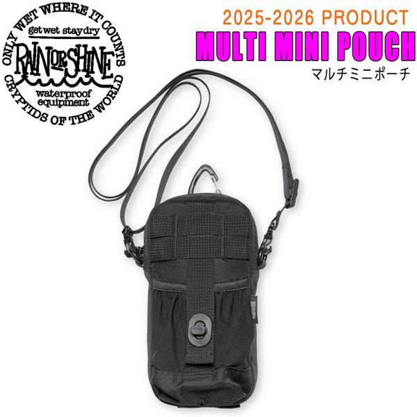 【正規代理店商品】●BRAND：RAIN OR SHINE レインオアシャイン●品名：MULTI MINI POUCH マルチミニポーチ●カラー：BLACK●size：H180 x W85 x D30  25-26 レインオアシャイン マル...