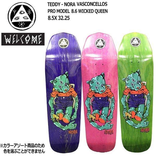 スケボー デッキ Welcome Teddy Nora Vasconcellos Pro Model 8 6 Wicked Queen カラーアソート ウェルカム Sk8デッキ Adv Welcome 29 Moveセレクト 通販 Yahoo ショッピング