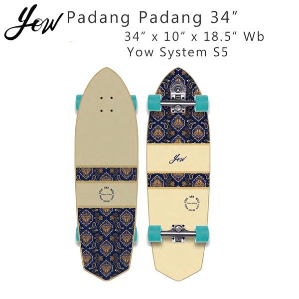 Yow ヤウ Padang Padang 34 パダンパダン S5 スケートボード サーフスケート 日本正規品 Jinglebellrock