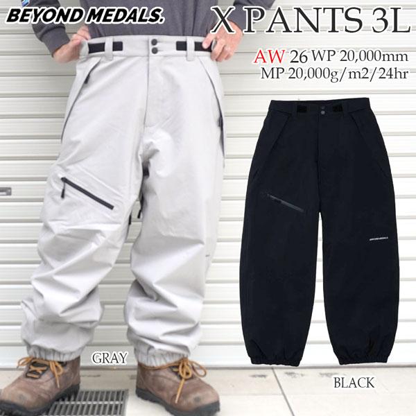 26-27モデル BEYOND MEDALS X PANTS 3L エックスパンツ スノーボード ウェア パンツ 3レイヤー 正規品 26-27-PT-BML