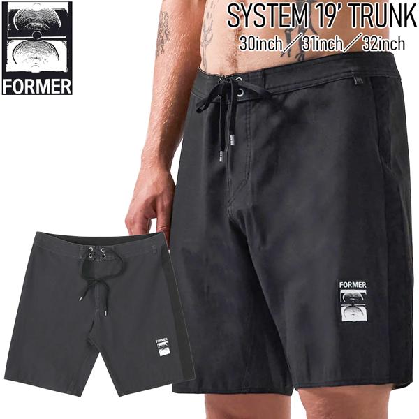 【正規取り扱い店】●BRAND ：FORMER(フォーマー)●品　番：FBO-25109●品　名：SYSTEM 19’ TRUNK ●color : BLACK　●size : 30インチ／31インチ／32インチ●素 材 : プレミアム93...