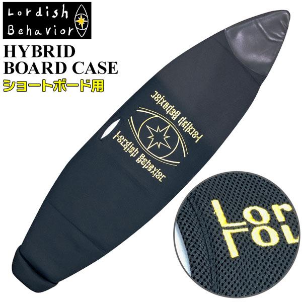 ローディッシュビヘイビア LORDISHBEHAVIOR   ボードケース ザッシュ ローディッシュビヘイビア LORDISHBEHAVIOR HYBRID