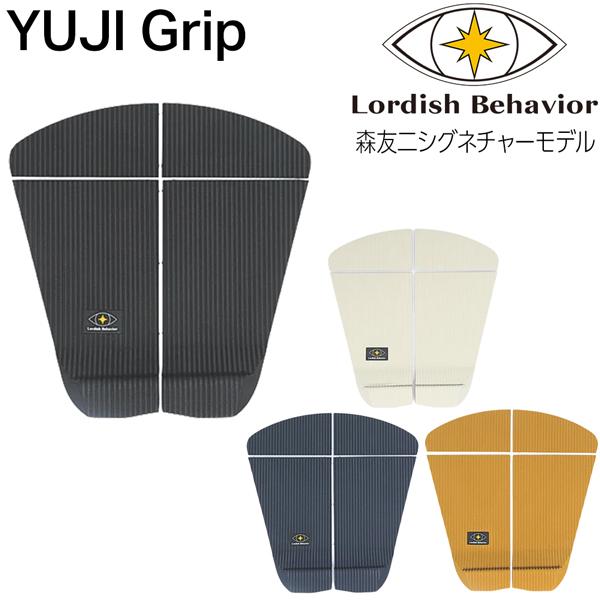 【正規取り扱い店】●BRAND：LordishBehavior(ローディッシュビヘイビア) ●品 番 : LBDECK-YUJI00●品 名：LordishBehavior YUJI Grip 森友二シグネチャーモデル　デッキパッド●col...