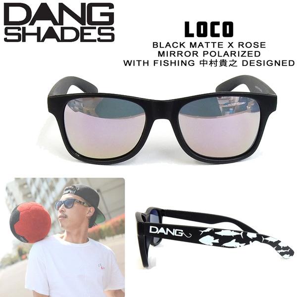 �T���O���X �t�@�b�V���� �X�|�[�c DANG SHADE �_���V�F�C�Y LOCO BLACK MATTE X ROSE MIRROR POLARIZED WITH FISHING �����M�V DESIGNED ���R