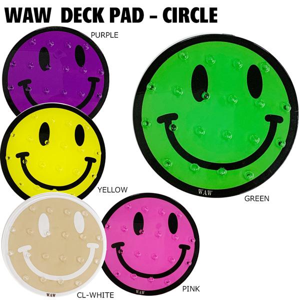 【正規代理店商品】●BRAND：WAW ワウ●品番：waw-circle●品名：DECK PAD - CIRCLE デッキパッドサークル  ●サイズ：直径約9.5cm●カラー：CL-WHITE　(CLEAR / WHITE)PURPLEGR...