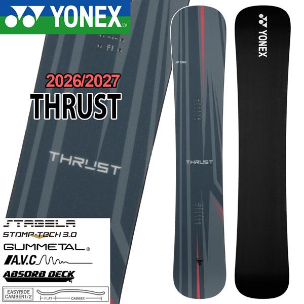 YONEX（ヨネックス） 予約 26-27 YONEX THRUST スラスト スノーボード 