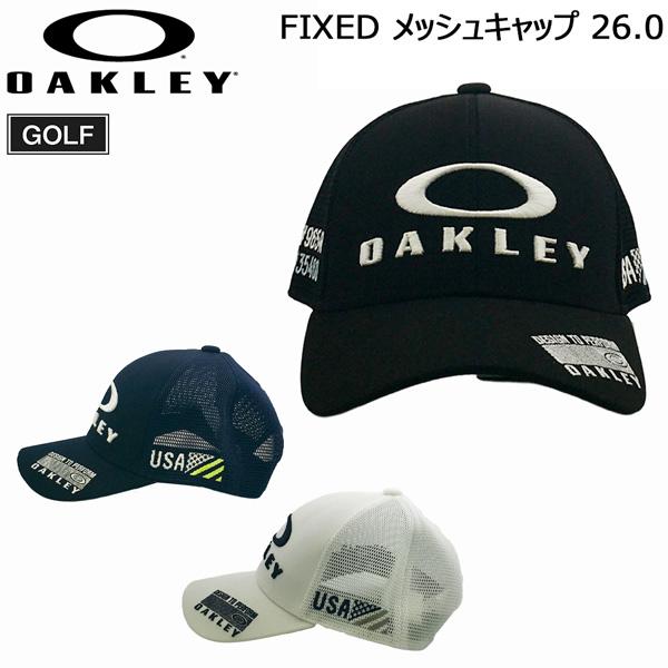 オークリー ゴルフ キャップ OAKLEY FIXED メッシュキャップ 26.0 帽子 GOLF