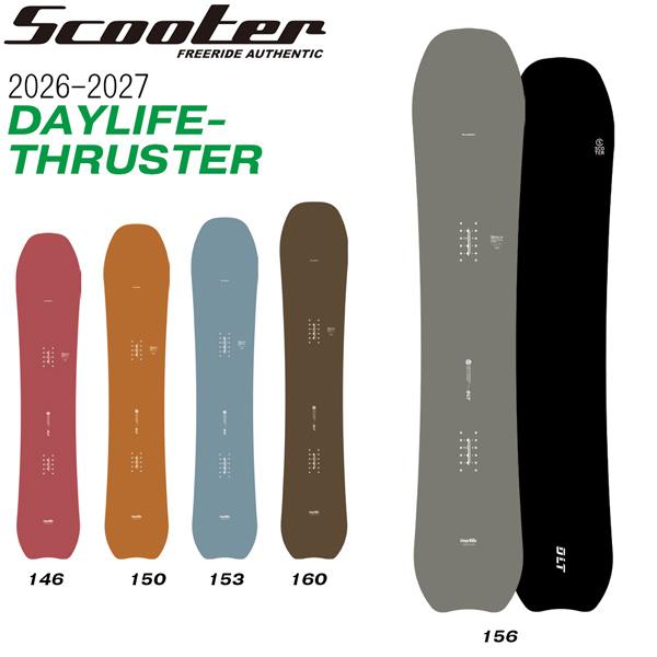 26-27 スクーター デイライフスラスター SCOOTER DAYLIFE-THRUSTER スノーボード 板 26-27-BO-SCT