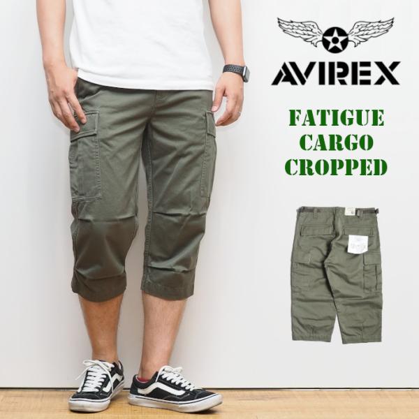 AVIREXクロップドパンツ AVIREX アビレックス ファティーグ カーゴクロップドパンツ