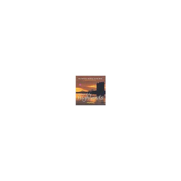 Hymn of the Highlands | ヨークシャービルディングソサエティバンド  ( CD )