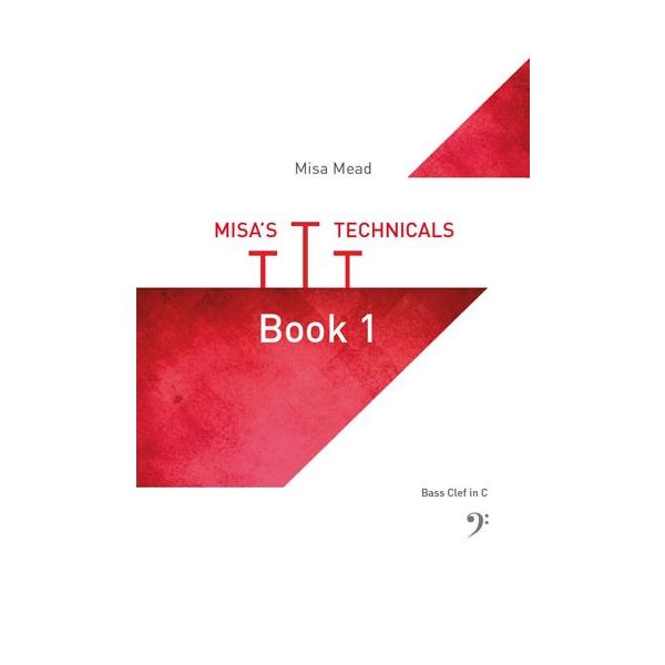商品タイトル：Misa's Technicals Book 1 (Bass clef)ミサのテクニックの練習　Book 1 （へ音記号編）ミサ・ミード | Misa Mead品番：Bocchino Music BOCC 129 BCB発売年...