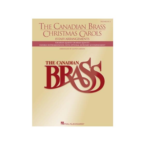 取寄 | The Canadian Brass Christmas Carols: 15 Easy Arrangements - 2nd Trombone | arr.  Lloyd Larson （金管アンサンブル | 五重奏 | パート譜）