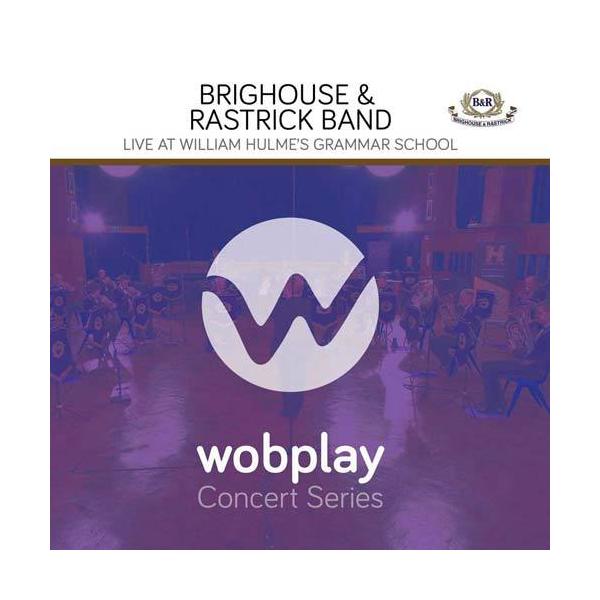 Wobplayコンサート・シリーズ：ブリッグハウス&amp;ラストリック・バンド | ブリッグハウス&amp;ラストリック・バンド  ( CD )