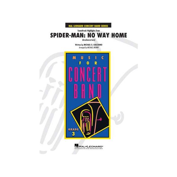 取寄 | 「スパイダーマン：ノー・ウェイ・ホーム」サウンドトラック・ハイライト | arr. マイケル・ブラウン （吹奏楽 | フルスコア）