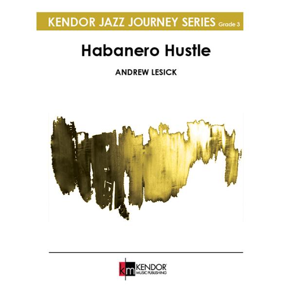 取寄 | Habanero Hustle Andrew Lesick ( ビッグバンド 楽譜