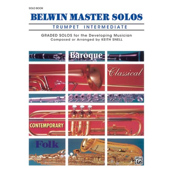 取寄 | Belwin Master Solos, Volume 1 - Trumpet (Intermediate) | edited by Keith Snell （トランペット | メソッド・教則本）