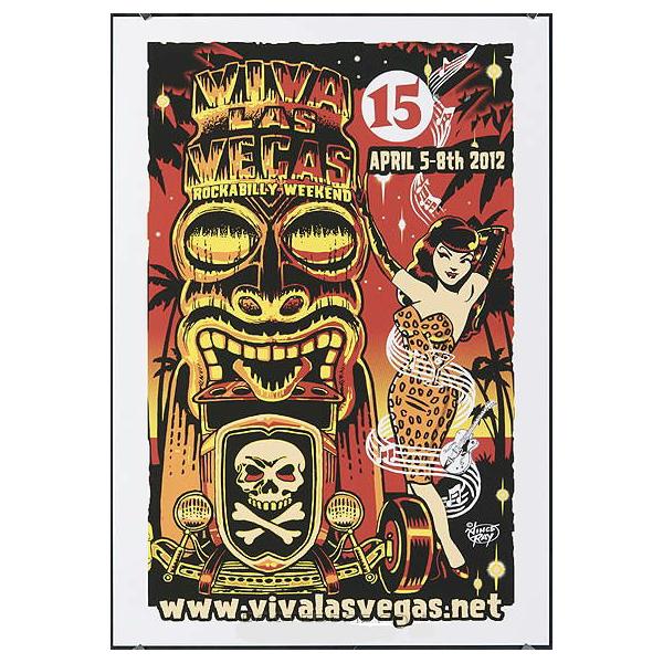 ビヴァ ラス ベガス Viva Las Vegas Vol.15 シルクスクリーン ポスター Vince Ray! ビバ ラスベガス
