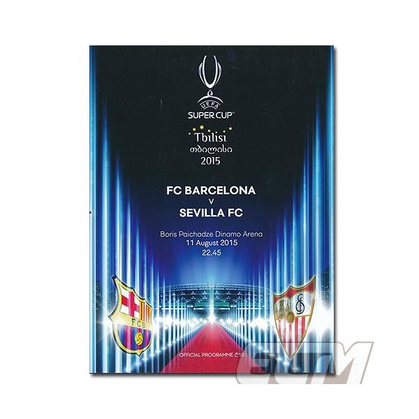 スーパーカップ 2015 プログラム FCバルセロナ vs セビージャ【サッカー/FC Barcelona/Sevilla/メッシ/ネイマール】ネコポス対応可能★PRO11