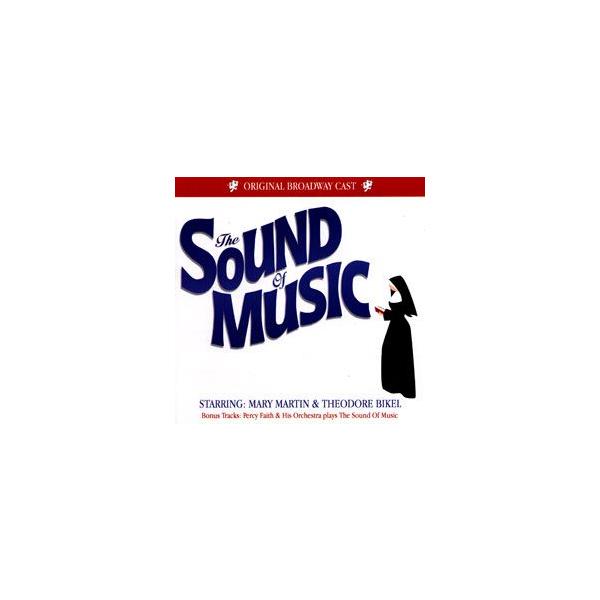 サウンド・オブ・ミュージック オリジナル・ブロードウェイ・キャスト （輸入CD）