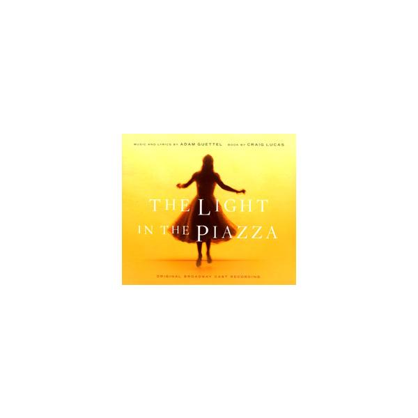 ライト・イン・ザ・ピアッツァ オリジナル・ブロードウェイ・キャスト （輸入CD）